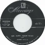 Pochette Hey, Sweet, Sweet Thing / Big Wheels Rollin’