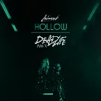 Pochette Hollow (DEADLIFE Remix)