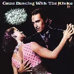 Pochette Come Dancing With The Kinks: The Best of The Kinks 1977–1986