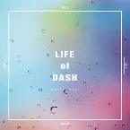 Pochette LIFE of DASH