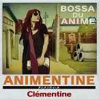 Pochette ANIMENTINE: BOSSA DU ANIMÉ