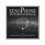 Pochette Xenophone International Presents Cosmic Overdose / Twice A Man / Lars Falk 1979-1985