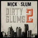 Pochette Dirty Slums 2