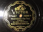 Pochette Madhouse / (You Got Me in Between) The Devil and the Deep Blue Sea