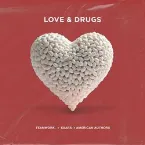 Pochette Love & Drugs