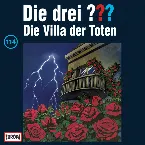 Pochette Die drei ??? 114: Die Villa der Toten