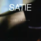 Pochette Satie - for Relaxation