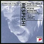 Pochette Bernstein Century: Pini di Roma / Feste Romane