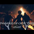 Pochette Pagans of Our Time