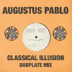 Pochette Classical Illusion Dubplate Mix