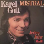 Pochette Mistral / Jedes Jahr