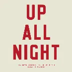 Pochette Up All Night (Remixes)