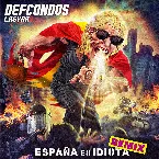 Pochette España es idiota (Remix J. Al Ándalus)