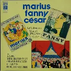 Pochette Marius / Fanny / César (La Trilogie de Marcel Pagnol de l'Académie française)