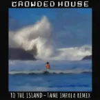 Pochette To the Island (Tame Impala remix)