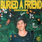 Pochette Buried a Friend