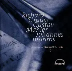 Pochette Richard Strauss / Gustav Mahler / Johannes Brahms