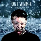 Pochette Cruel Summer (Metal Version)