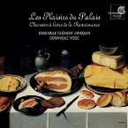 Pochette Les Plaisirs du Palais: Chansons à boire de la Renaissance