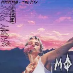 Pochette Walshy Fire Presents: MMMMØ - The Mix