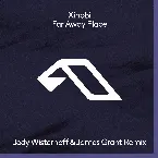 Pochette Far Away Place (Jody Wisternoff & James Grant Remix)