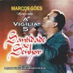 Pochette A Vigília 5: Santidade ao Senhor