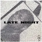 Pochette Late Night