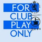 Pochette For Club Play Only, Part 1