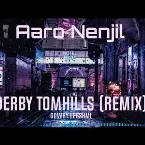 Pochette Aaro Nenjil (Derby Tomhills remix)