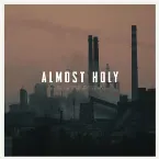 Pochette Almost Holy