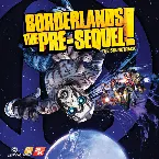 Pochette Borderlands: The Pre-Sequel: Original Soundtrack