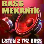 Pochette Listen 2 the Bass