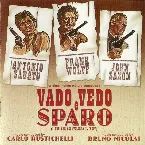 Pochette Vado, vedo e sparo (I tre che sconvolsero il west)