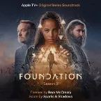 Pochette Foundation: Season 3 (Apple TV+ Original Series Soundtrack)