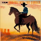 Pochette Riding Into the Sunset: George Jones’ Cowboy Anthems