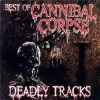 Pochette Deadly Tracks. Best Of