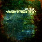 Pochette Shadows Between the Sky no drums version