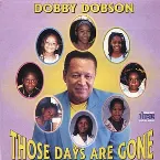 Pochette Those Days Are Gone
