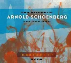 Pochette The Robert Craft Edition: The Works of Arnold Schoenberg, Volume One
