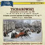 Pochette Tchaikovsky: Serenade for Strings Op. 48, Suite Mozartiana, Andante Cantabile from the String Quartet No. 1, Op. 11