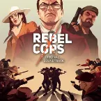 Pochette Rebel Cops OST