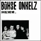 Pochette Onkelz wie wir...