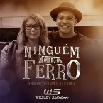 Pochette Ninguém é de ferro