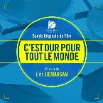 Pochette C'est dur pour tout le monde