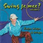 Pochette Swing je mee?, Volume 2