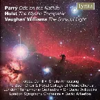 Pochette Parry: Ode on the Nativity / Holst: The Mystic Trumpeter / Vaughan Williams: The Sons of Light