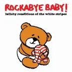 Pochette Lullaby Renditions of The White Stripes