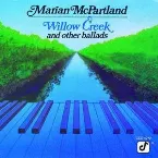 Pochette Willow Creek and Other Ballads