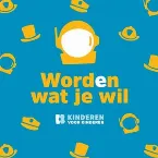 Pochette Kinderen voor Kinderen 42: Worden wat je wil