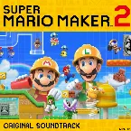 Pochette Super Mario Maker 2 Original Soundtrack